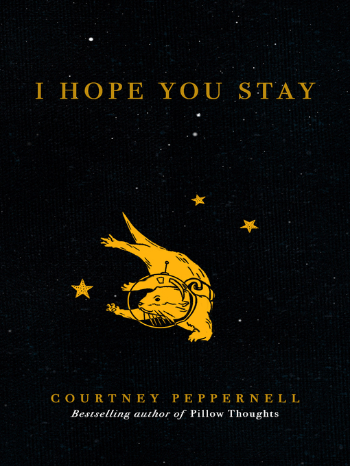 Title details for I Hope You Stay by Courtney Peppernell - Wait list